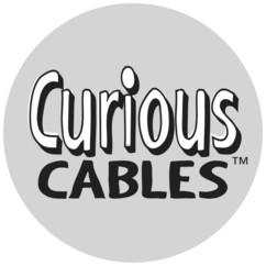 CURIOUS CABLE